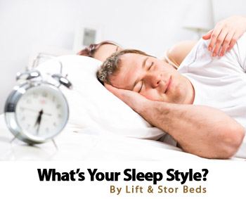 What's Your Sleep Style? By Lift & Stor Beds
