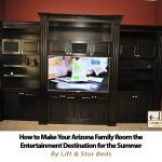 learning how to make a custom entertainment center for the summer in arizona
